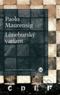 Lüneburský variant - Paolo Maurensig, Slovart, 2017