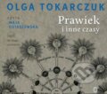 Prawiek i inne czasy - Olga Tokarczuk, Literackie, 2017