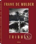 Tribute - Frank de Mulder, 2017