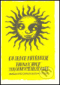 Kniha: Co srdce potřebuje (Honza Volf). Nakladatelství jednoho autora, 2005