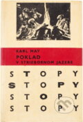 Kniha: Poklad v striebornom jazere (Karl May). Mladé letá, 1966