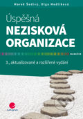 Úspěšná nezisková organizace - Marek Šedivý, Olga Medlíková, 2017