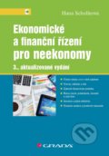 Ekonomické a finanční řízení pro neekonomy - Hana Schoellová, 2017