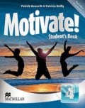 Motivate! 4 - Student&#039;s Book - Patrick Howarth, Patricia Reilly, 2013