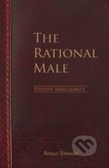 The Rational Male: Positive Masculinity - Rollo Tomassi, 2017