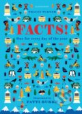 Facts! - Tracey Turner, Fatti Burke (ilustrátor), Bloomsbury, 2017