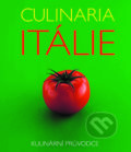 Culinaria Itálie - Claudia Piras, Slovart CZ, 2018