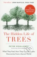 The Hidden Life of Trees - Peter Wohlleben, HarperCollins, 2017