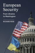 Kniha: European Security (Richard Rose). Bloomsbury, 2025