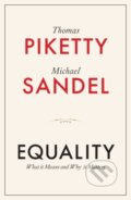 Kniha: Equality (Michael J. Sandel a Thomas Piketty). Polity Press, 2025