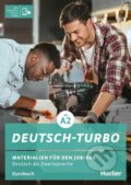 Kniha: Deutsch-Turbo KB +INTERAKTIV (A2) (Max Hueber Verlag). Max Hueber Verlag