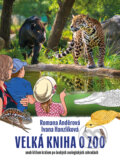 Kniha: Kniha o zoo (Romana Anděrová). Pangea, 2025