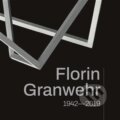 Kniha: Florin Granwehr (1942-2019) (Viktor Čech). Machart, 2025