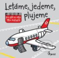 Kniha: Létáme, jedeme, plujeme (Pierot). Pierot, 2025