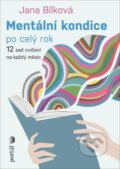 Kniha: Mentální kondice po celý rok (Jana Bílková). Portál, 2025