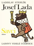 Kniha: Ladovy veselé učebnice (Josef Lada a Ladislav Stehlík). , 1990