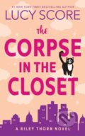 Kniha: The Corpse in the Closet (Lucy Score). Bloom Books, 2024