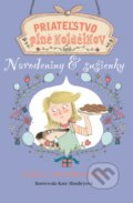Priateľstvo plné koláčikov: Narodeniny & sušienky - Linda Chapman, Kate Hindley (ilustrácie), Albatros SK, 2017
