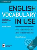 English Vocabulary in Use Pre-intermediate and Intermediate: Vocabulary Reference and Practice - Stuart Redman, 2017