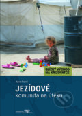 Jezídové - Karel Černý, Nakladatelství Lidové noviny, 2017