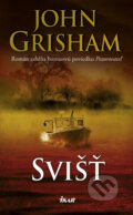 E-kniha: Svišť (John Grisham), 2017