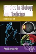 Physics in Biology and Medicine - Paul Davidovits, 2012