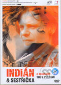 Indián a sestřička, , 2006