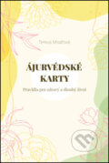Kniha: Ájurvédské karty (Tereza Misařová). ANAG, 2025