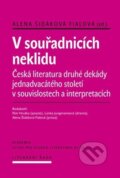 Kniha: V souřadnicích neklidu (Alena Fialová Šidáková)