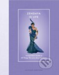 Kniha: Zendaya Is Life (Kathleen Perricone). Epic Ink, 2025