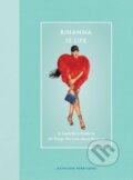 Kniha: Rihanna Is Life (Kathleen Perricone). Epic Ink, 2025