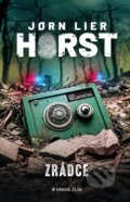 Kniha: Zrádce (Jorn Lier Horst)