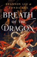 Kniha: Breath of the Dragon (Fonda Lee)