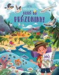 Kniha: Hurá na prázdniny (Joli Hannah). Nakladatelství Fragment, 2025