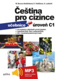Kniha: Čeština pro cizince C1 - učebnice (Kateřina Vodičková, Marie Boccou Kestřánková a Antoni Ludwicki). Edika, 2025