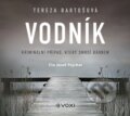 Audiokniha: Vodník (audiokniha) (Tereza Bartošová). Voxi, 2025
