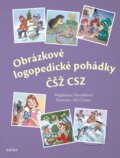 Kniha: Obrázkové logopedické pohádky ČŠŽ CSZ (Magdalena Navrátilová). Edika, 2025