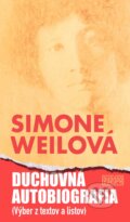 Kniha: Duchovná autobiografia (Simone Weil). Európa, 2025
