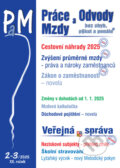 Kniha: Práce, odvody a mzdy bez chyb, pokut a penále č. 2-3 / 2025 - Cestovní náhrady 2025 (Poradce s.r.o.). Poradce s.r.o., 2025