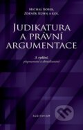 Kniha: Judikatura a právní argumentace (Michal Bobek). Auditorium, 2025