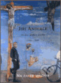 Kniha: Jiří Anderle (Richard Drury). , 2002