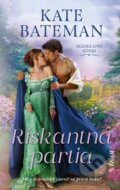 Kniha: Riskantná partia (Kate Bateman)