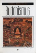 Kniha: Buddhismus (Madhu Bazaz Wangu). Nakladatelství Lidové noviny, 1999