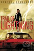 Kniha: Trail of Lightning (Rebecca Roanhorse). Simon & Schuster, 2018