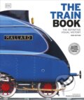 Kniha: The Train Book (DK). Dorling Kindersley, 2023