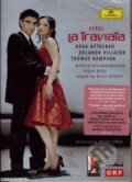 Giuseppe Verdi - La Traviata - Anna Netrebko, Rolando Villazon, 2006