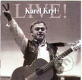 Karel Kryl: Live! - Karel Kryl, 2006