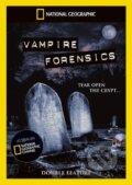 Vampires Forensics / Is It Real - Vampires, 2010