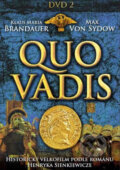 Quo Vadis II. - Franco Rossi, Hollywood, 2011