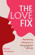 Kniha: The Love Fix (Rachel Thompson). Square, 2025